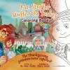 Mr. Stuffer Stuffed the Turkey Coloring Book cover