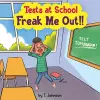 Tests At School Freak Me Out! cover
