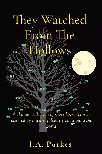 They Watched From The Hollows cover