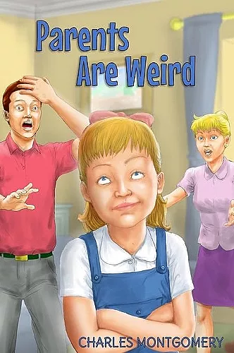 Parents Are Weird cover