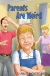 Parents Are Weird cover