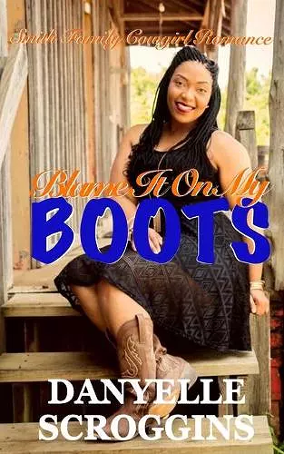 Blame It on My Boots cover