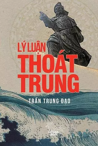 LÝ LuẬn Thoát Trung cover