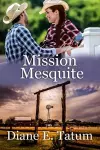 Mission Mesquite cover