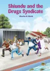 Shiundu and the Drugs Syndicate cover