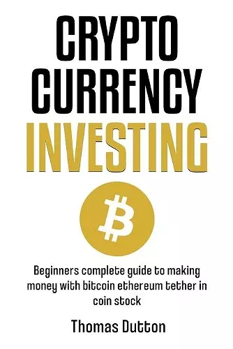 Cryptocurrency Investing cover