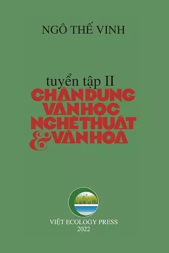 Chân Dung Văn Học Nghệ Thuật & Văn Hóa - Tập 2 cover