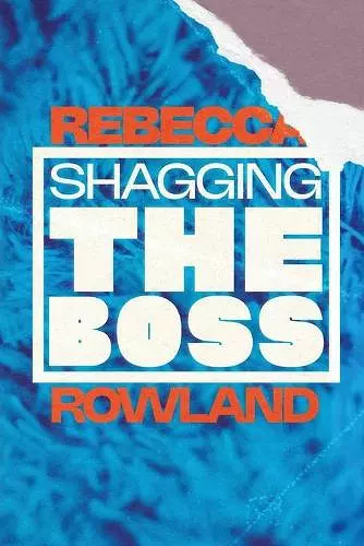 Shagging the Boss cover