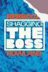 Shagging the Boss cover