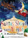 Santa's Sleigh Takes Flight! A Magical Night. cover