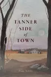 The Tanner Side of Town cover