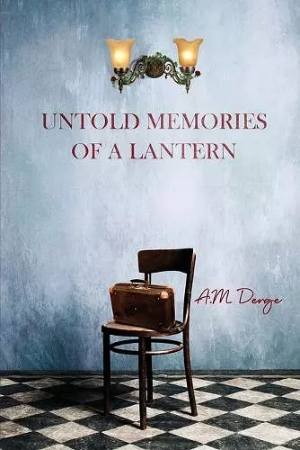 Untold Memories of a Lantern cover