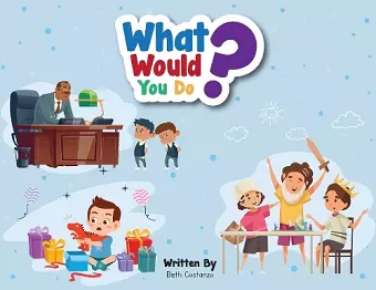 What Would You Do? cover