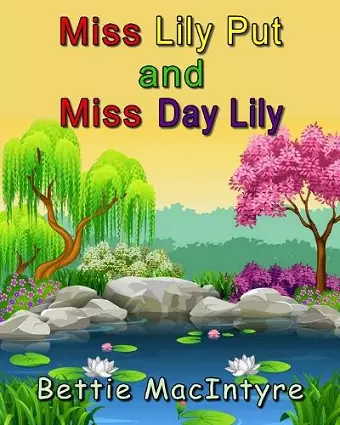 Miss Lily Put and Miss Day Lily cover