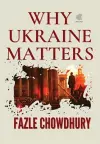 Why Ukraine Matters cover