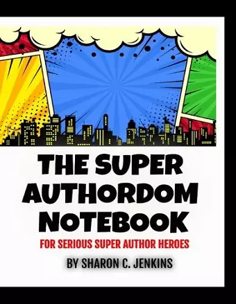 The Super Authordom Notebook cover