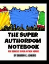 The Super Authordom Notebook cover
