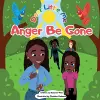 Dear Little Me Anger Be Gone cover