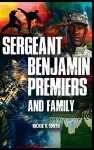 Sergeant Benjamin Premiers and Family cover