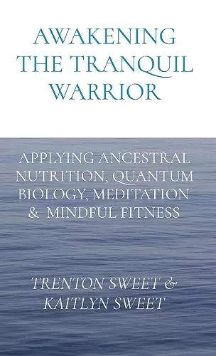 Awakening the Tranquil Warrior cover