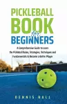 Pickleball Book For Beginners cover