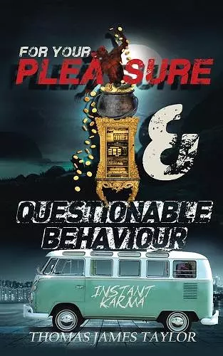 For Your Pleasure & Questionable Behaviour cover