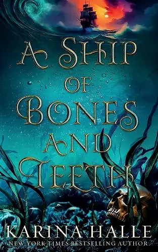 A Ship of Bones and Teeth cover