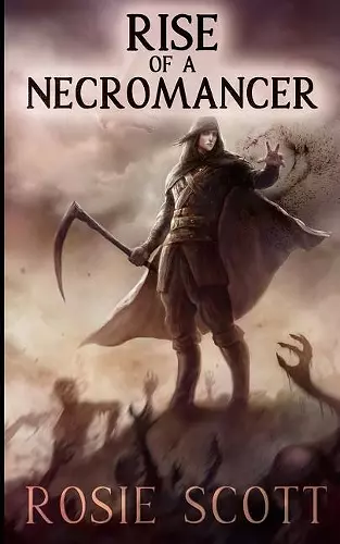 Rise of a Necromancer cover