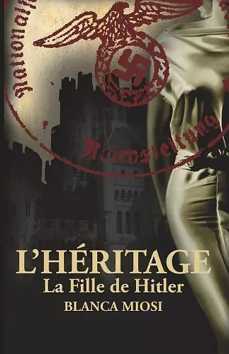 L'Héritage - La Fille de Hitler cover