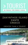 Greater Than a Tourist-Zakynthos Island Zante Greece cover