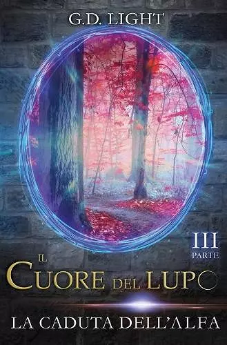 Il cuore del lupo - parte 3 cover