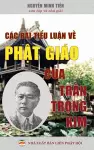 Các bài tiểu luận về Phật giáo của Lệ Thần Trần Trọng Kim cover