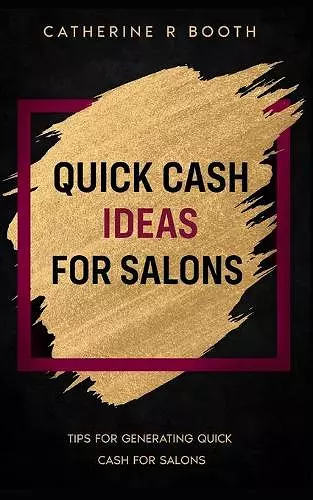 Quick Cash Ideas for Salons cover