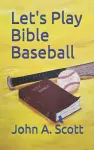 Let's Play Bible Baseball cover