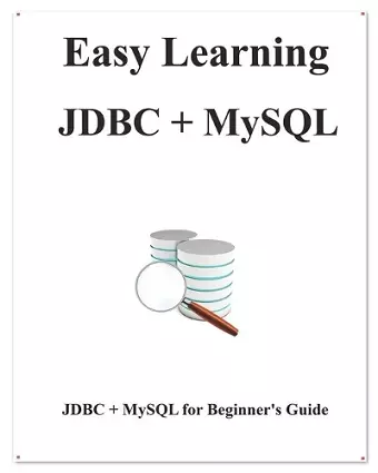 Easy Learning JDBC + MySQL cover