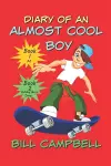 Diary of an Almost Cool Boy - Books 1 and 2 cover