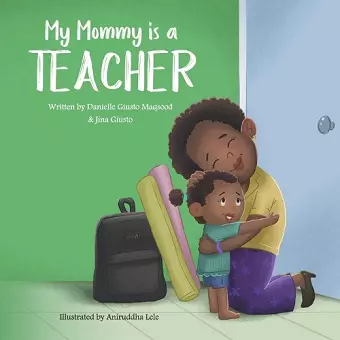 My Mommy is a Teacher cover