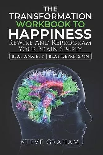 The Transformation Workbook to Happiness cover