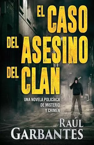 El caso del asesino del clan cover