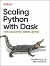 Scaling Python with Dask cover