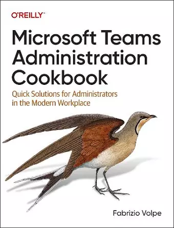 Microsoft Teams Administration Cookbook cover