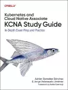 Kubernetes and Cloud Native Associate (KCNA) Study Guide cover