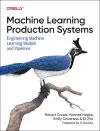 Machine Learning Production Systems cover