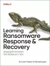 Learning Ransomware Response & Recovery cover