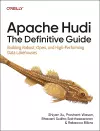 Apache Hudi - The Definitive Guide cover