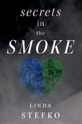 Secrets In The Smoke cover