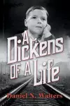 A Dickens of A Life cover