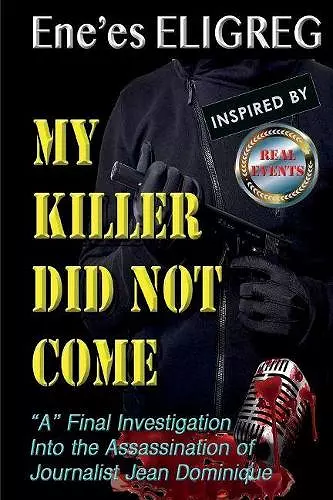 My Killer Did Not Come cover