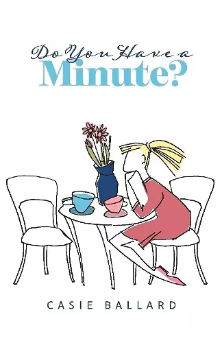 Do You Have a Minute? cover