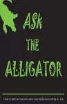 Ask The Alligator cover